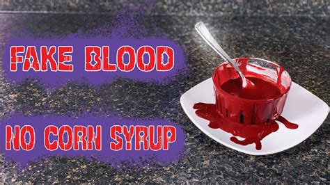 how to make fake blood for clothing without corn syrup|how to make blood from corn.